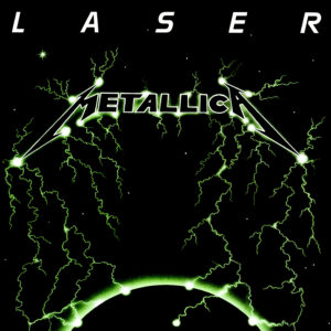 Laser Metallica