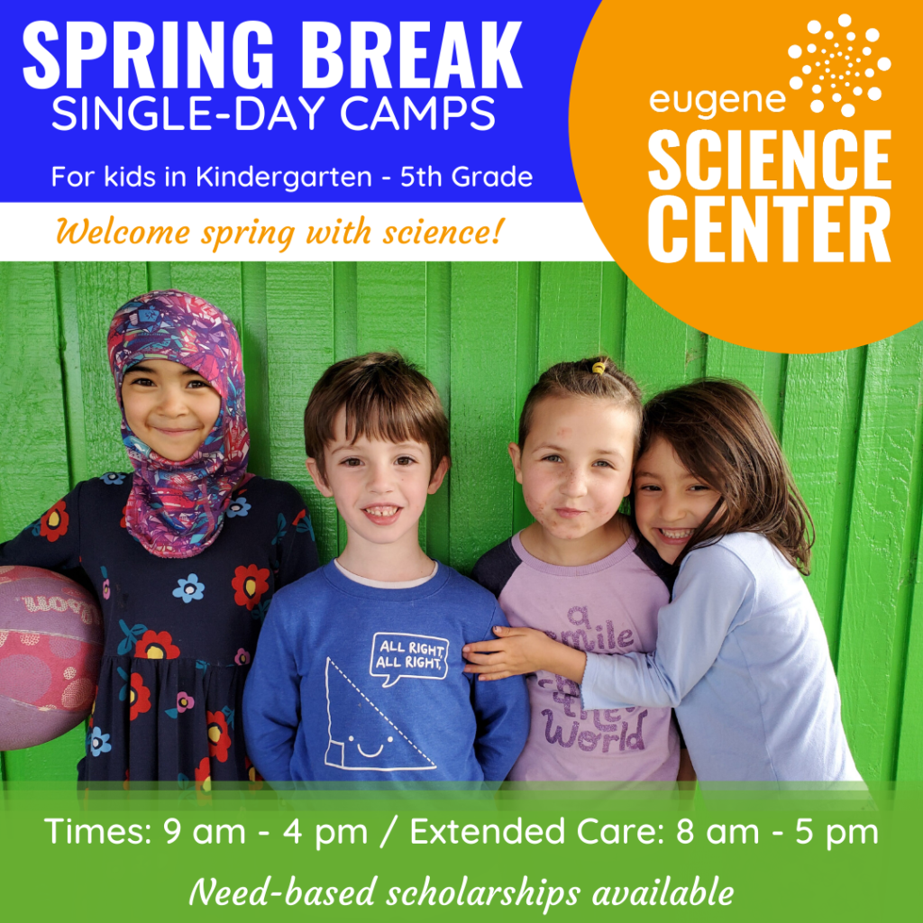 CANCELED Spring Break Camp Eugene Science Center